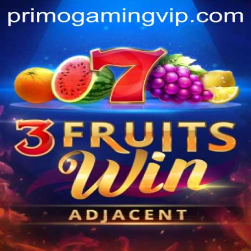 Exploring the Thrills of 3FruitsWin by PrimoGaming