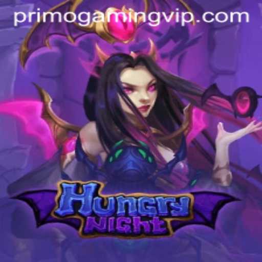 Experience the Excitement of 'HungryNight' with PrimoGaming